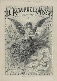 El Álbum de la Mujer : Periódico Ilustrado. Año 7, tomo 12, núm. 1, 6 de enero de 1889
