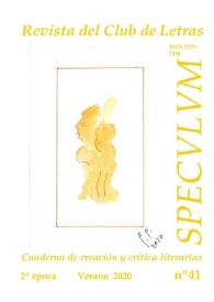 Speculum. Revista del Club de Letras. Segunda época, núm. 41, 2020