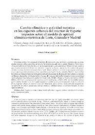 Cambio climático y actividad turística en los espacios urbanos del interior de España: impactos sobre el modelo de aptitud climático-turística de León, Granada y Madrid
