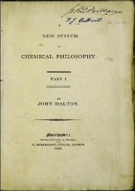 A new system of chemical philosophy. Part I