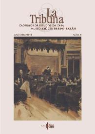 La Tribuna : Cadernos de Estudos da Casa-Museo Emilia Pardo Bazán. Núm. 9, Ano 2012-2013
