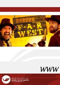 Far West (2012) [Ficha del espectáculo]