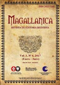 Magallánica : Revista de Historia Moderna. Vol. 3, Núm. 6, 2017