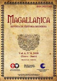 Magallánica : Revista de Historia Moderna. Vol. 4, Núm. 8, 2018