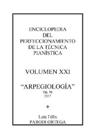 Volumen XXI. Arpegiología, Op.56