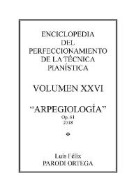 Volumen XXVI. Arpegiología, Op.61