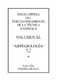 Volumen XL. Arpegiología, Op.75
