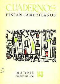 Cuadernos Hispanoamericanos. Núm. 143, noviembre 1961