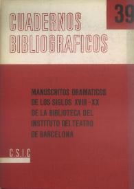 Manuscritos dramáticos de los siglos XVIII-XX de la Biblioteca del Instituto del Teatro de Barcelona