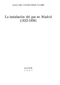 La instalación del gas en Madrid (1832-1856)