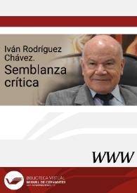 Iván Rodríguez Chávez. Semblanza crítica