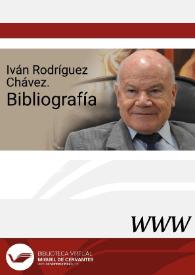 Iván Rodríguez Chávez. Bibliografía