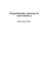 [Miguel Hernández, español por los cuatro costados...]