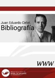 Juan Eduardo Cirlot. Bibliografía