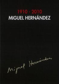 1910-2010 Miguel Hernández