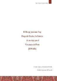 El monje jerónimo Fray Diego de Ocaña y la Crónica de su viaje por el Virreinato del Perú (1599-1606)
