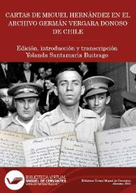 Cartas de Miguel Hernández en el Archivo Germán Vergara Donoso de Chile