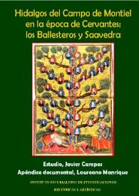 Hidalgos del Campo de Montiel en la época de Cervantes: los Ballesteros y Saavedra

