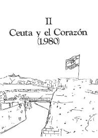 Ceuta y el corazón (1980). II