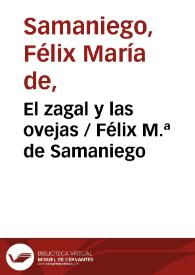 El zagal y las ovejas / Félix M.ª de Samaniego | Biblioteca Virtual Miguel de Cervantes