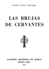 Las brujas de Cervantes / José Luis Lanuza | Biblioteca Virtual Miguel de Cervantes
