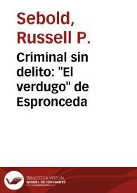 Criminal sin delito: "El verdugo" de Espronceda / Russell P. Sebold | Biblioteca Virtual Miguel de Cervantes