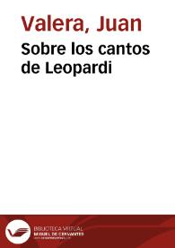 Sobre los cantos de Leopardi | Biblioteca Virtual Miguel de Cervantes