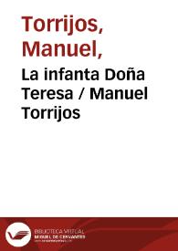 La infanta Doña Teresa / Manuel Torrijos | Biblioteca Virtual Miguel de Cervantes
