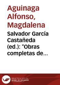 Salvador García Castañeda (ed.): "Obras completas de José María de Pereda" / Magdalena Aguinaga Alfonso | Biblioteca Virtual Miguel de Cervantes