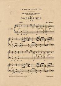 2me suite ancienne. No. 1. Sarabande, ob. 64 / [Isaac Albeniz] | Biblioteca Virtual Miguel de Cervantes