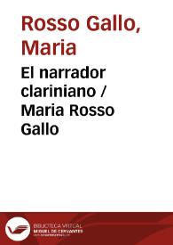 El narrador clariniano / Maria Rosso Gallo | Biblioteca Virtual Miguel de Cervantes