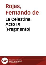 La Celestina. Acto IX [Fragmento] | Biblioteca Virtual Miguel de Cervantes