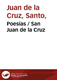 Poesías / San Juan de la Cruz | Biblioteca Virtual Miguel de Cervantes