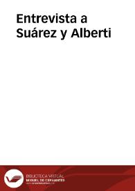 Entrevista a Suárez y Alberti / locutor Julián Antonio Ramírez | Biblioteca Virtual Miguel de Cervantes