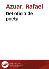 Del oficio de poeta / Rafael Azuar | Biblioteca Virtual Miguel de Cervantes