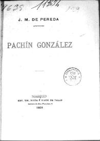 Pachín González / José María de Pereda | Biblioteca Virtual Miguel de Cervantes