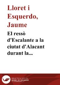 El ressò d'Escalante a la ciutat d'Alacant durant la Restauració (1874-1902) / Jaume Lloret i Esquerdo | Biblioteca Virtual Miguel de Cervantes