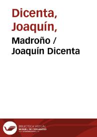 Madroño / Joaquín Dicenta | Biblioteca Virtual Miguel de Cervantes