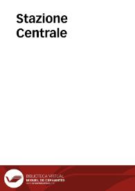 Estación Central | Biblioteca Virtual Miguel de Cervantes