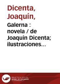 Galerna : novela / de Joaquín Dicenta; ilustraciones de Estevan | Biblioteca Virtual Miguel de Cervantes