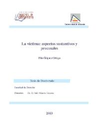 La víctima : aspectos sustantivos y procesales / Pilar Íñiguez Ortega | Biblioteca Virtual Miguel de Cervantes