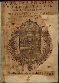 Varias poesias / compuestas por don Hernando de Acuña ... | Biblioteca Virtual Miguel de Cervantes