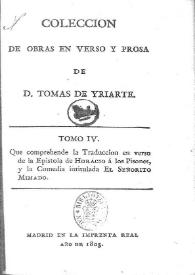 Más información sobre Colección de obras en verso y prosa de D. Tomás de Yriarte. Tomo 4
