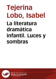 La literatura dramática infantil. Luces y sombras / Isabel Tejerina Lobo | Biblioteca Virtual Miguel de Cervantes