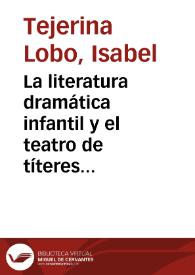 La literatura dramática infantil y el teatro de títeres. De Federico García Lorca a la actualidad / Isabel Tejerina Lobo | Biblioteca Virtual Miguel de Cervantes