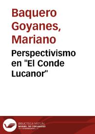 Perspectivismo en "El Conde Lucanor" / Mariano Baquero Goyanes | Biblioteca Virtual Miguel de Cervantes