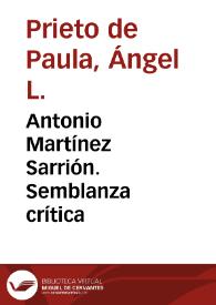 Antonio Martínez Sarrión. Semblanza crítica / Ángel L. Prieto de Paula | Biblioteca Virtual Miguel de Cervantes