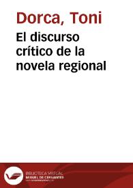 El discurso crítico de la novela regional / Toni Dorca | Biblioteca Virtual Miguel de Cervantes
