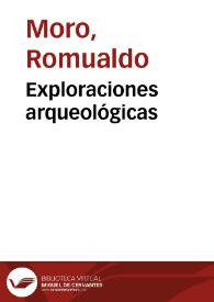 Exploraciones arqueológicas | Biblioteca Virtual Miguel de Cervantes