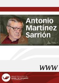 Antonio Martínez Sarrión / director Ángel L. Prieto de Paula | Biblioteca Virtual Miguel de Cervantes